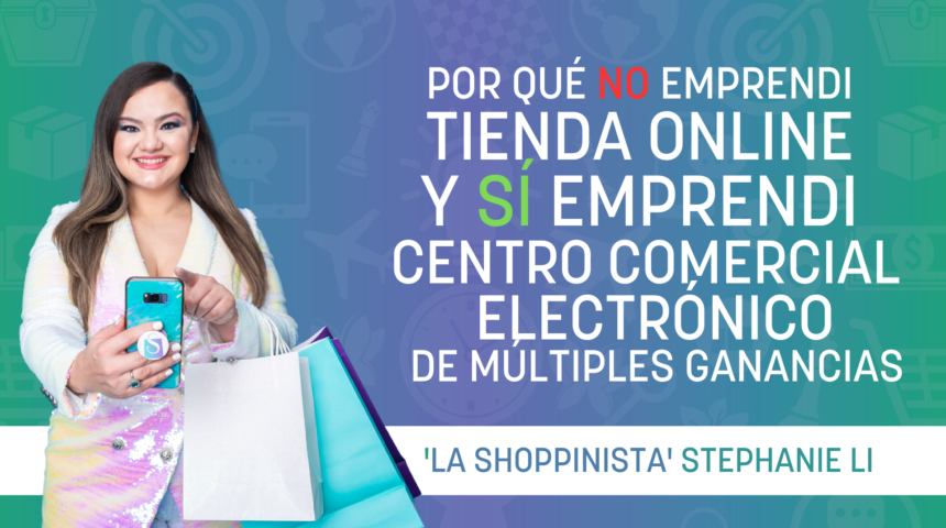 POR QUÉ NO EMPRENDÍ UNA TIENDA ONLINE PARA GANAR MUCHO MÁS REAL E INTELIGENTEMENTE